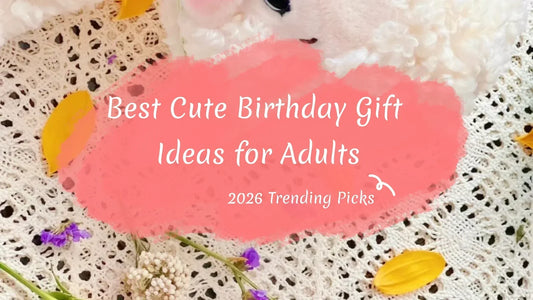 Best Cute Birthday Gift Ideas for Adults (2026 Trending Picks)